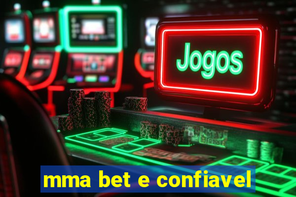 mma bet e confiavel